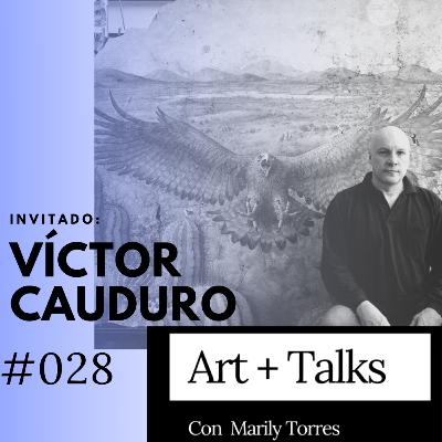 VÍCTOR CAUDURO R - La pintura es un estilo de vida