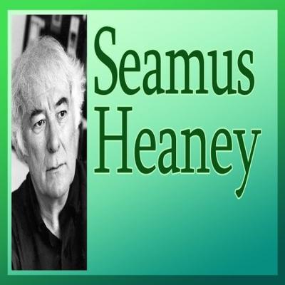 Seamus Heaney