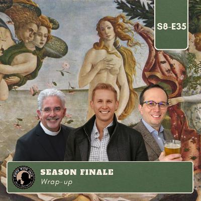 S8E35 – Finale – "Season 8 Wrap-Up"