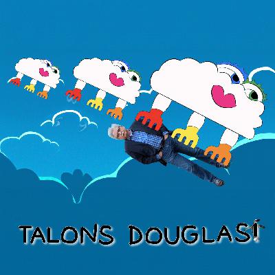 APG 689 – Talons Douglas! APG 689 – Talons Douglas!