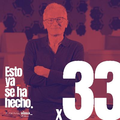 3x02. MANTENER LA ILUSIÓN. Con Carlos López | Esto ya se ha hecho