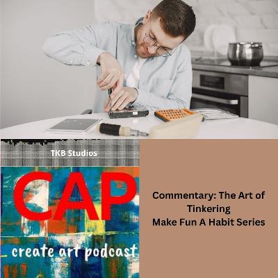 From Broken Toys to Artistic Joys: A Tinkering Journey