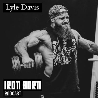 EP7: Lyle Davis - Make your bed the best you can