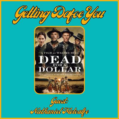 Dead For A Dollar (2022)