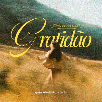 GRATIDÃO | LTP. MOARA MARINS | 11.12.25