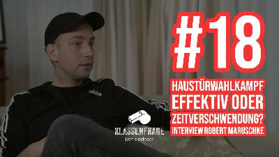 Haustürwahlkampf: Effektiv oder Zeitverschwendung? // Interview Robert Maruschke