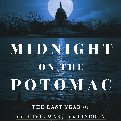 Bestselling historian Scott Ellsworth's "Midnight on the Potomac"