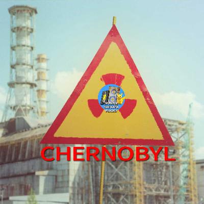 Ep. 51: Chernobyl - Ο φόβος και ο τρόμος των 80s