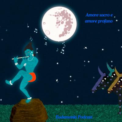 Amore sacro e amore profano - Krishna e le pastorelle