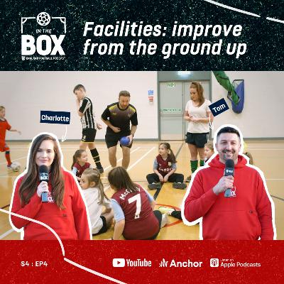 S4 Ep4 | Facilities: Improve from the ground up S4 Ep4 | Facilities: Improve from the ground up