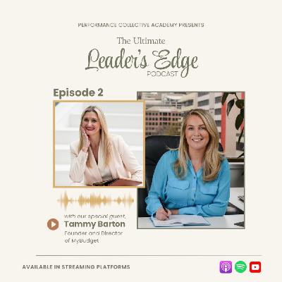 Episode 2 - Why Managing People Stops Working as You Scale | Tammy Barton - Founder of MyBudget Episode 2 - Why Managing People Stops Working as You Scale | Tammy Barton - Founder of MyBudget