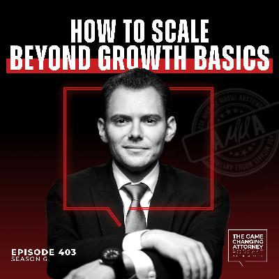 403. AMMA — How To Scale Beyond Growth Basics