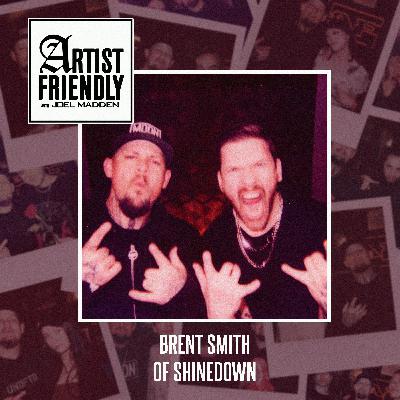 Encore Episode: Brent Smith of Shinedown - Part 2