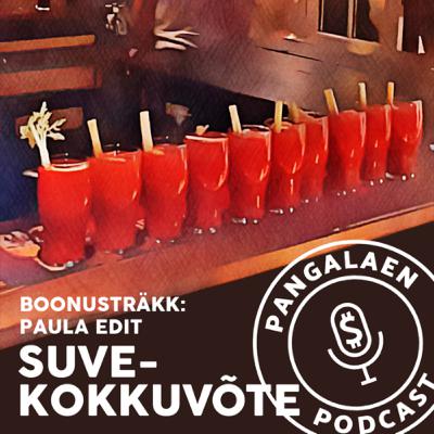 Boonusträk: Paula edit, suvekokkuvõte ehk kukkus näpust