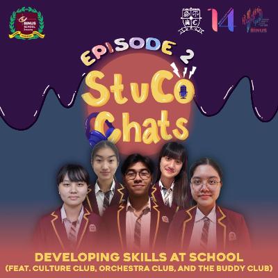 [Episode 2] Developing Skills at School (feat. Culture Club, Orchestra Club, Buddy Club)