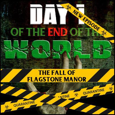 The Fall of Flagstone Manor