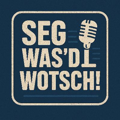 #27 - Wahle & Fraue oder Fraue wÀhle? #27 - Wahle & Fraue oder Fraue wÀhle?