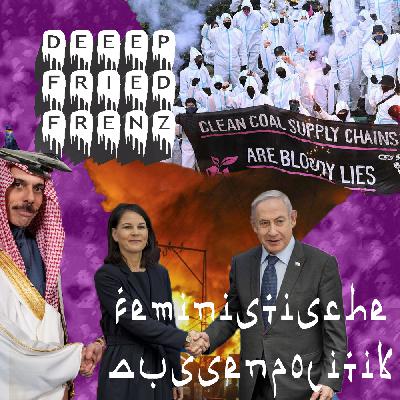 DFF Episode 86 – Geständnis: Die falsche Wahl getroffen? / Kohle in Kolumbien und Waffen für die Saudis / Tausende Tote Kinder: Schwanengesang der FemAußPol DFF Episode 86 – Geständnis: Die falsche Wahl getroffen? / Kohle in Kolumbien und Waffen für die Saudis / Tausende Tote Kinder: Schwanengesang der FemAußPol
