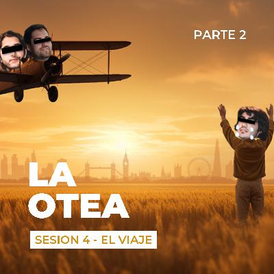Sesion 4 - El Viaje (Parte 2)