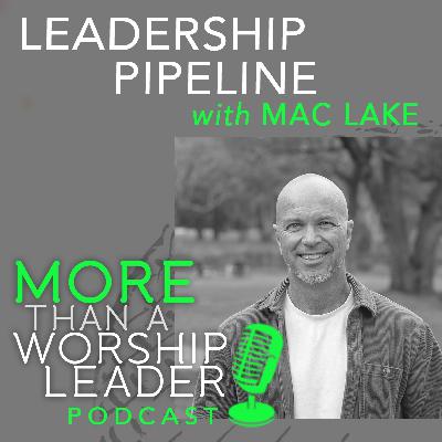Leadership Pipeline | Mac Lake Leadership Pipeline | Mac Lake