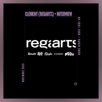 Clément (Regarts) - Interview Clément (Regarts) - Interview