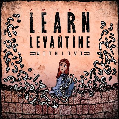 Learn Levantine with Livi: Introduction