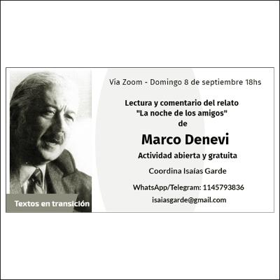 #35 Isaías Garde - Lectura y comentario del relato "La noche de los amigos" de Marco Denevi