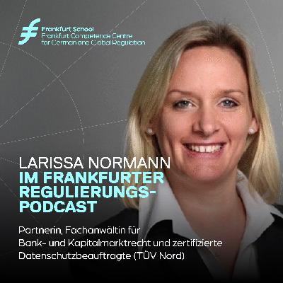 DORA in der Praxis: Larissa Normann, Partnerin GÖHMANN Rechtsanwälte • Notare