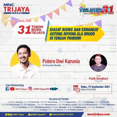 31 TOKOH MUDA TRIJAYA "Siasat Bisnis dan Semangat Gotong Royong ala Brodo di Tengah Pandemi"