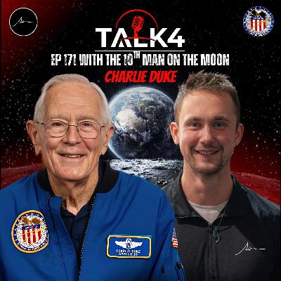 What It Takes To Walk On The Moon (From An Apollo 16 Astronaut) | Brig Gen Charles Duke | TALK4 171 What It Takes To Walk On The Moon (From An Apollo 16 Astronaut) | Brig Gen Charles Duke | TALK4 171