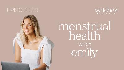 33. Menstrual Health
