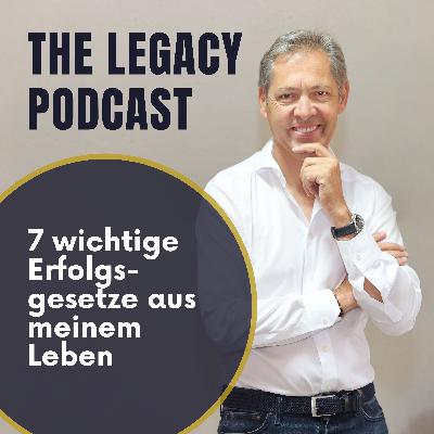 #93: 7 wichtige Erfolgsgesetze aus meinem Leben