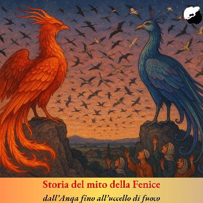 Storia del mito della fenice, dall’Anqa all’uccello di fuoco Storia del mito della fenice, dall’Anqa all’uccello di fuoco