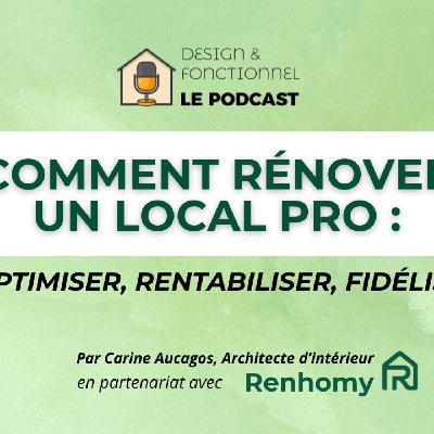 #5 - Rénovation d’un local professionnel : comment optimiser son espace, le rentabiliser, et fidéliser ses clients #5 - Rénovation d’un local professionnel : comment optimiser son espace, le rentabiliser, et fidéliser ses clients