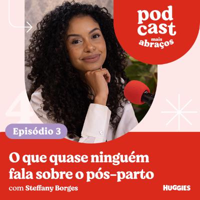 O que quase ninguém fala sobre o pós-parto