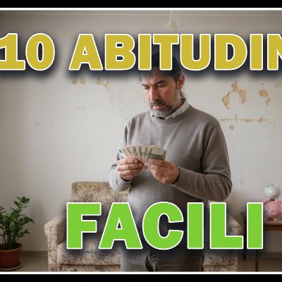 10 Piccole abitudini che fanno risparmiare migliaia di euro 10 Piccole abitudini che fanno risparmiare migliaia di euro