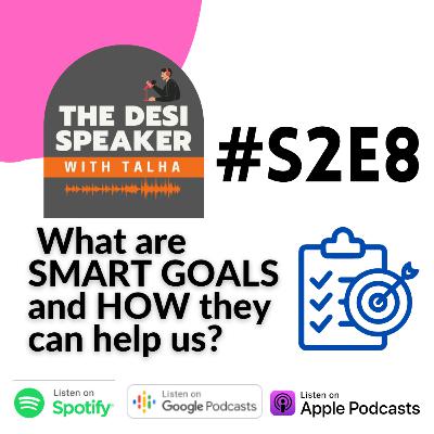 What are SMART GOALS and HOW they can help us? [ENGLISH]