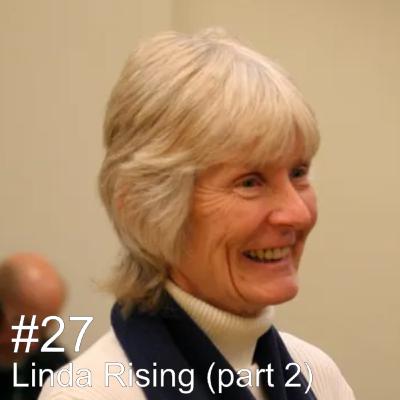 #27 - Linda Rising (part 2) #27 - Linda Rising (part 2)