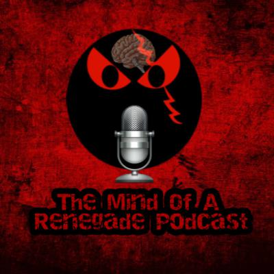 The Mind Of A Renegade Podcast - Being a Black Sheep