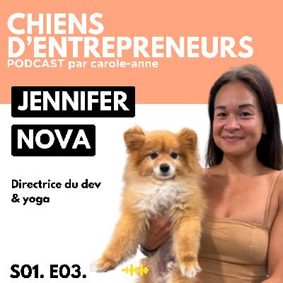 #03. Jennifer & Nova - Poste à responsabilités et yoga, Spitz Chihuahua et quand on s'adapte on y arrive ! #03. Jennifer & Nova - Poste à responsabilités et yoga, Spitz Chihuahua et quand on s'adapte on y arrive !