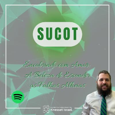 1273 SUCOT: Encobrindo com Amor: A Beleza de Esconder as Falhas Alheias