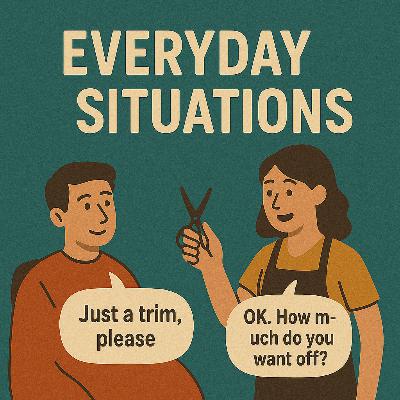 #24 Everyday Situations - How to Reply Like a Native Speaker