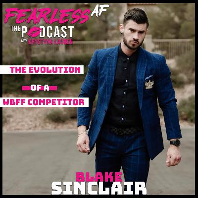 The Evolution of a WBFF Competitor, Blake Sinclair