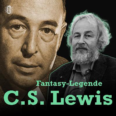 Narnia-Autor C.S.Lewis: ein moderner Evangelist - mit Dr. theol. Martin Brüske