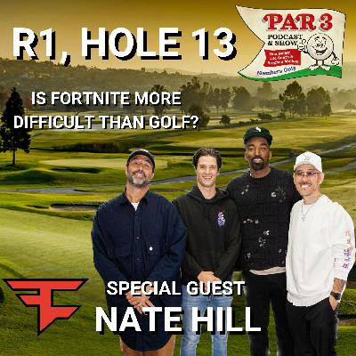 R1, HOLE 13: FaZe Nate Hill with J.R. Smith, Stephen Malbon & Ben Baller on Golf Skill vs. Video Game Skill, Playing with Jon Rahm & more R1, HOLE 13: FaZe Nate Hill with J.R. Smith, Stephen Malbon & Ben Baller on Golf Skill vs. Video Game Skill, Playing with Jon Rahm & more