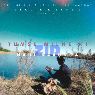 Tumse Milne Ki Zid Nahi Karunga • Valentine's Day Special 2022 •