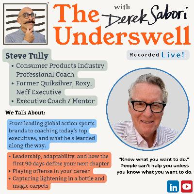 ⚡️From Surf to Strategy: Steve Tully on Leadership, Lightening in a Bottle, & Playing Offense with Your Career