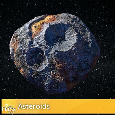 Fun Facts About Asteroids