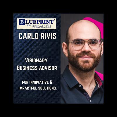 Innovating for Tomorrow: Carlo Rivis on Technology, AI, and Entrepreneurial Strategies