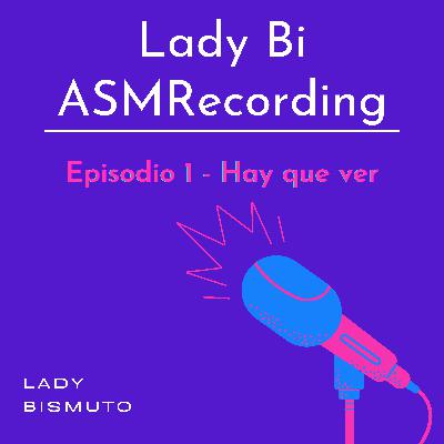 Episodio 1 - Hay que ver Episodio 1 - Hay que ver
